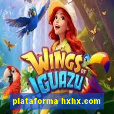 plataforma hxhx.com